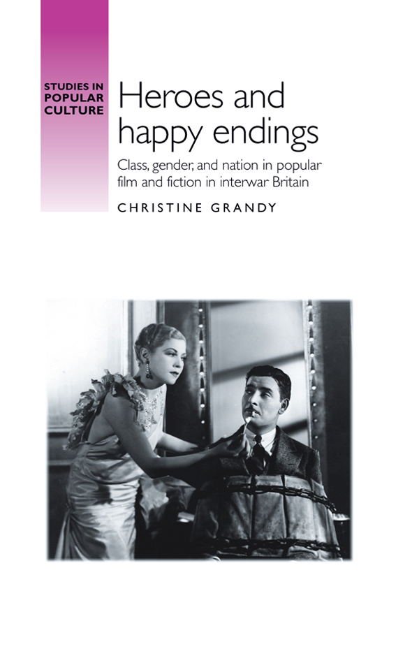 Heroes and happy endings STUDIES IN POPULAR CULTURE General editor - photo 1