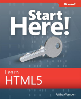 Faithe Wempen M.A. Start Here! Learn HTML5