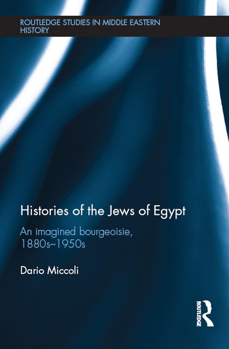 Histories of the Jews of Egypt Up until the advent of Nasser and the 1956 War - photo 1