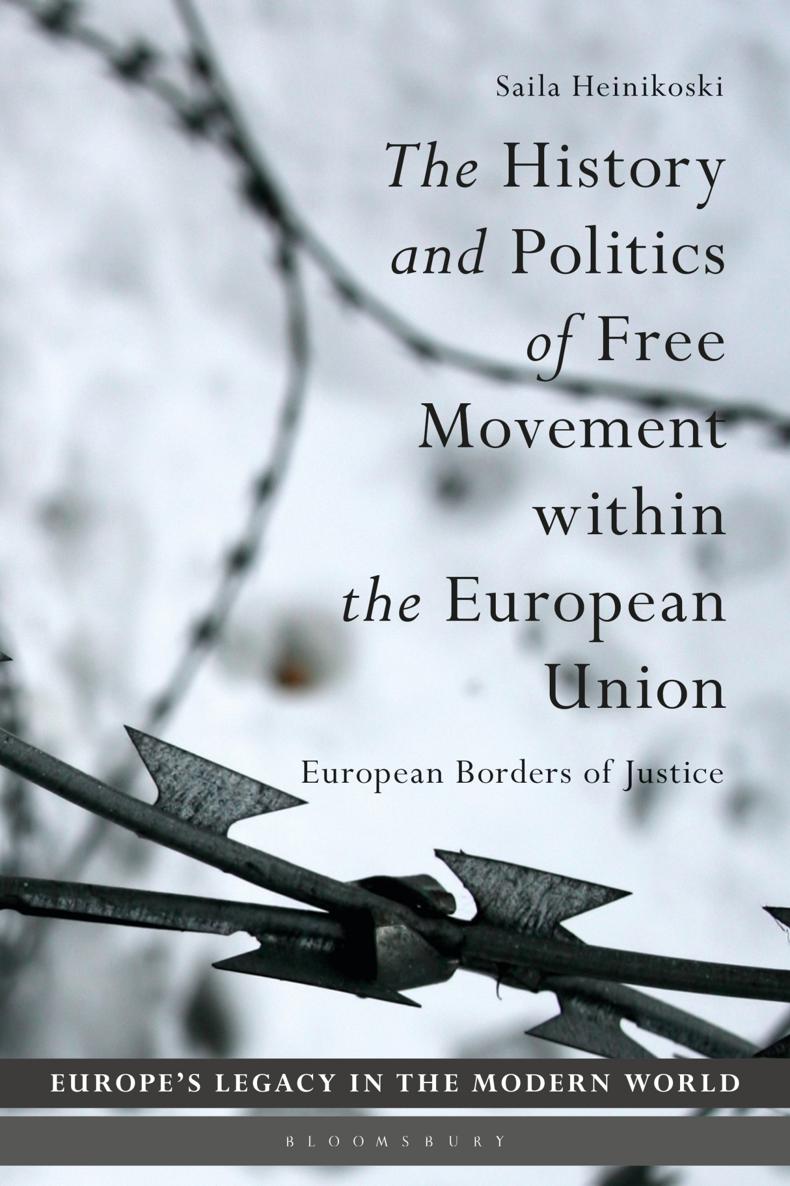 The History and Politics of Free Movement within the European Union Europes - photo 1