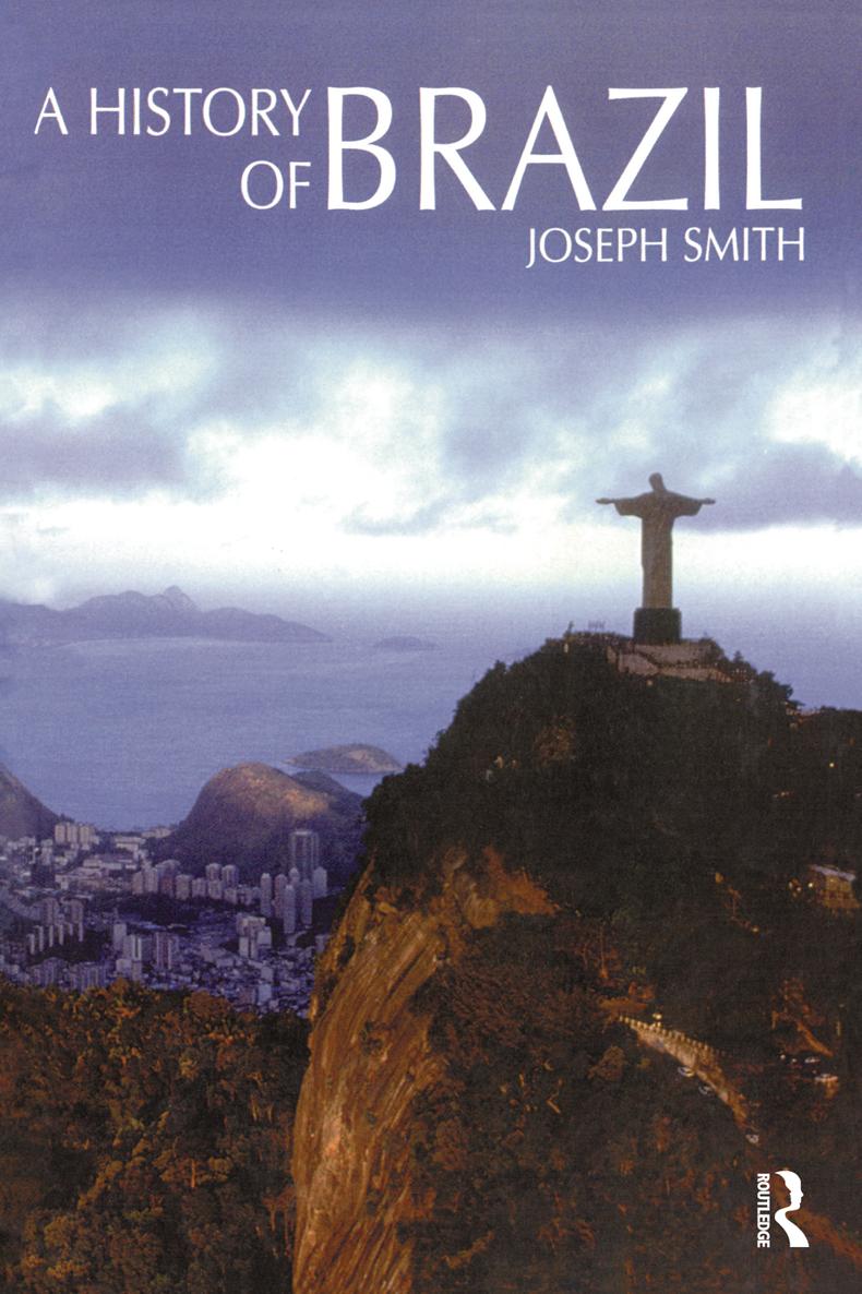 HISTORY OF BRAZIL 1500-2000 History of Brazil 15002000 Politics economy - photo 1