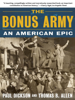 Paul Dickson The Bonus Army: An American Epic