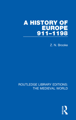 Z.N. Brooke A History of Europe 911-1198