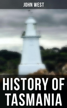 John West - History of Tasmania