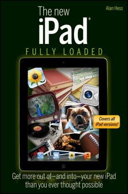 Alan Hess - The New iPad Fully Loaded