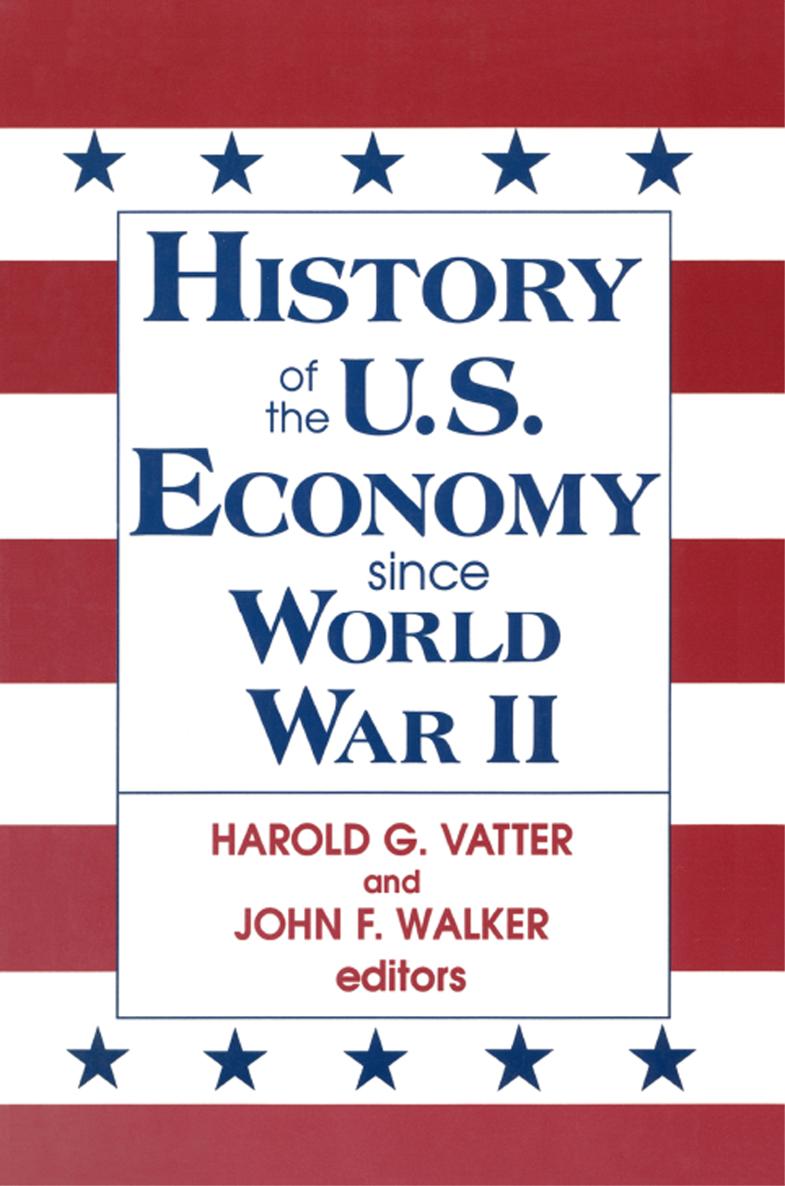 HISTORY of the US ECONOMY since WORLD WAR II HISTORY of the US ECONOMY - photo 1