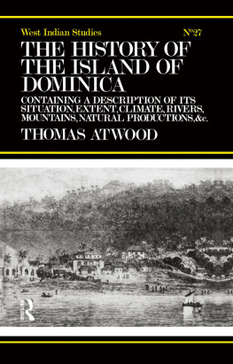 Thomas Atwood - The History of the Island of Dominica