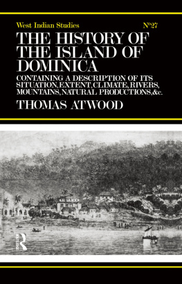 Thomas Atwood The History of the Island of Dominica