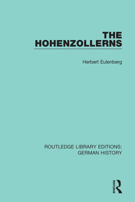 Herbert Eulenberg - The Hohenzollerns