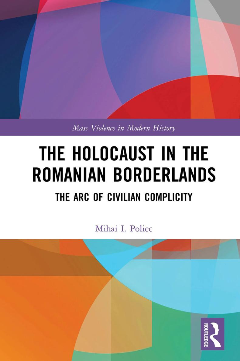 The Holocaust in the Romanian Borderlands This volume examines the changing - photo 1