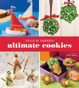 Julia M. Usher - Julia M Ushers Ultimate Cookies