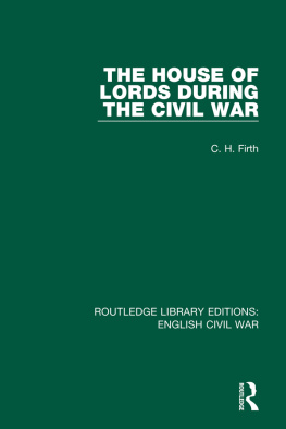 C. H. Firth - The House of Lords During the Civil War
