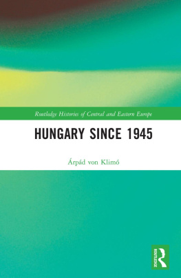 Árpád von Klimó Hungary since 1945