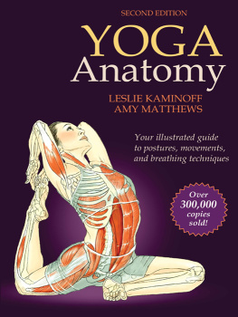 Leslie Kaminoff - Yoga Anatomy-2nd Edition