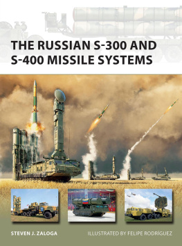 Steven J. Zaloga The Russian S-300 and S-400 Missile Systems