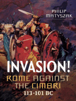 Philip Matyszak - Invasion! Rome Against the Cimbri, 113-101 BC