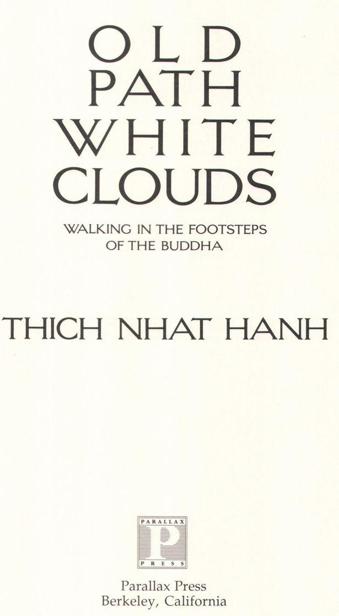 Copyright 1991 by Thich Nhat Hanh Drawings 1991 by Nguyen Thi Hop All - photo 2