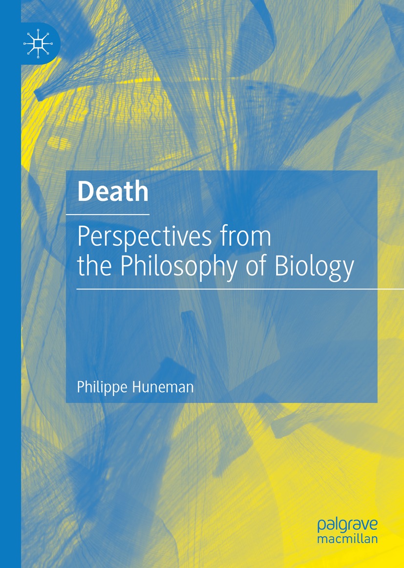 Book cover of Death Philippe Huneman Death Perspectives from the - photo 1