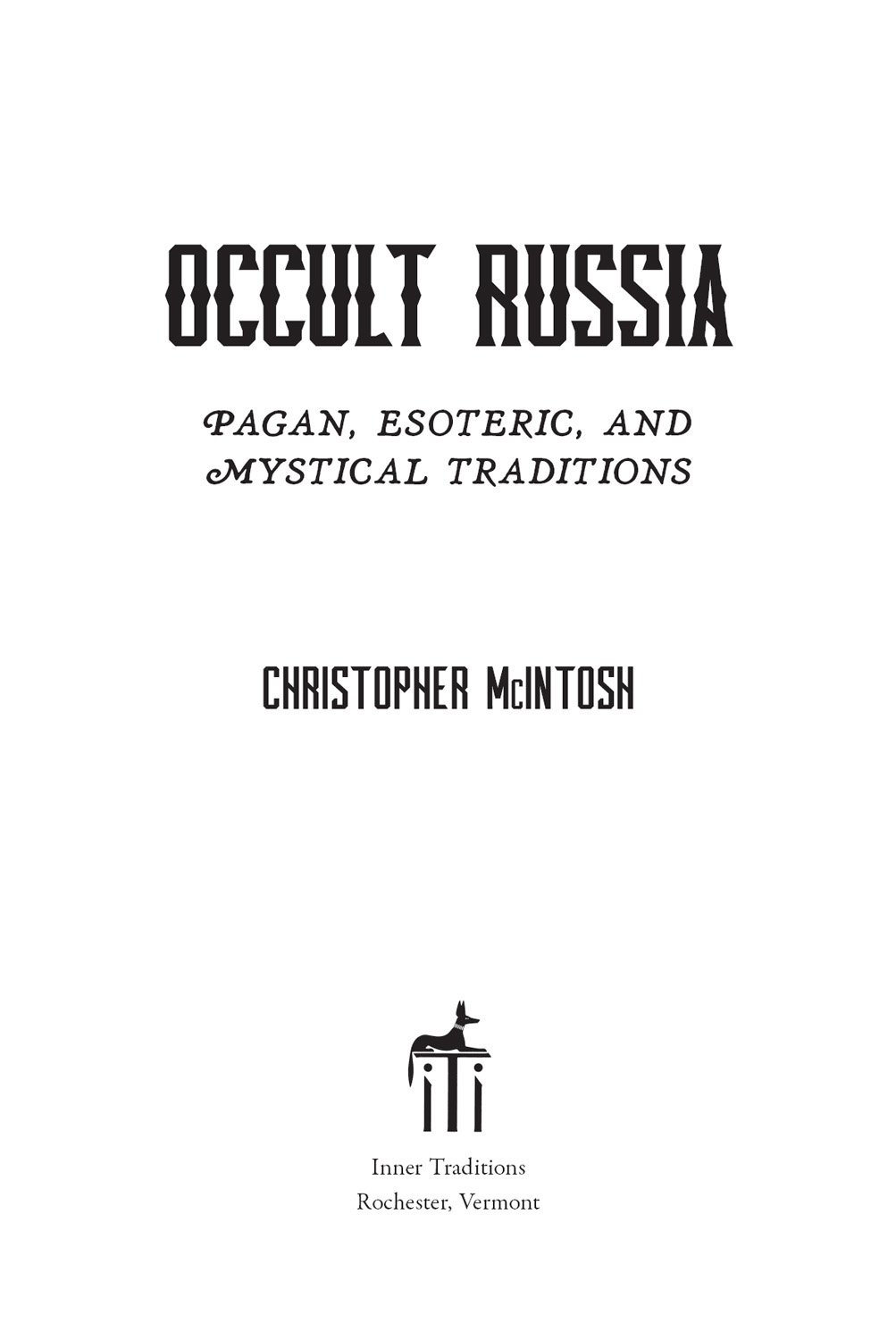 Occult Russia Pagan Esoteric and Mystical Traditions - image 2