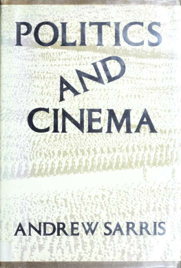 Andrew Sarris - Politics And Cinema