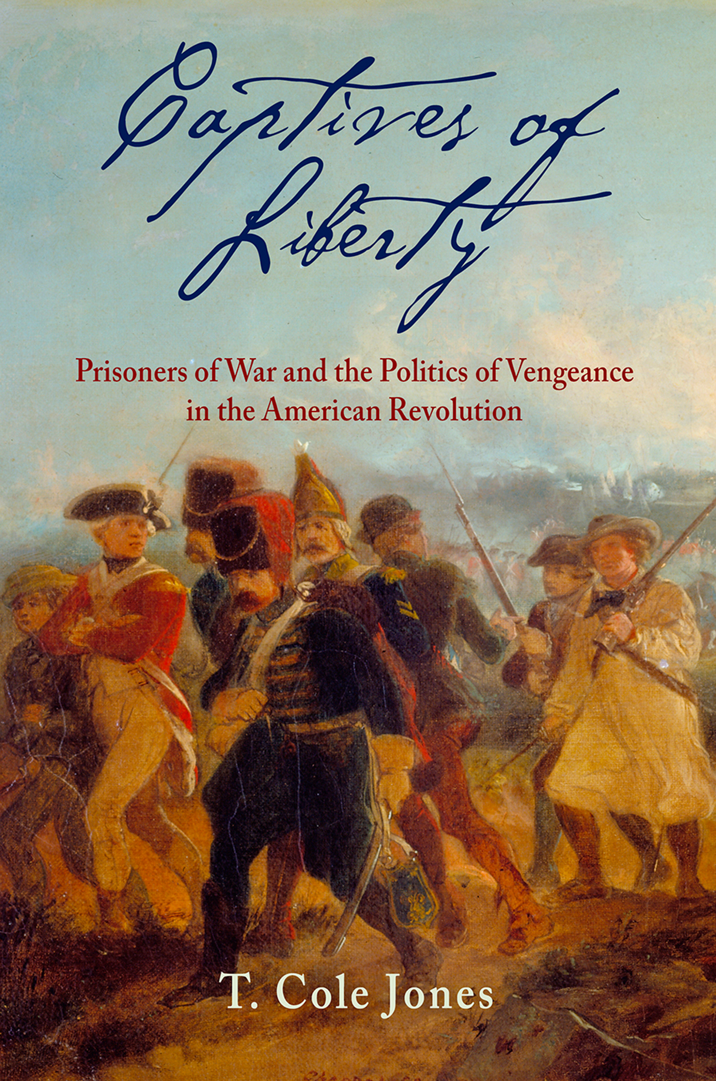 Captives of Liberty EARLY AMERICAN STUDIES Series editors Daniel K Richter - photo 1