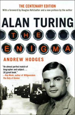 Andrew Hodges - Alan Turing: The Enigma The Centenary Edition