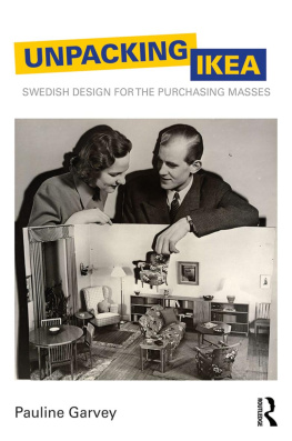 Pauline Garvey - Unpacking IKEA: Swedish Design for the Purchasing Masses