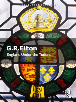 G. R. Elton England Under the Tudors