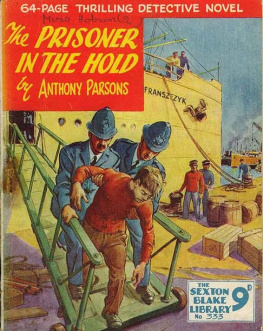 Anthony Parsons THE PRISONER IN THE HOLD