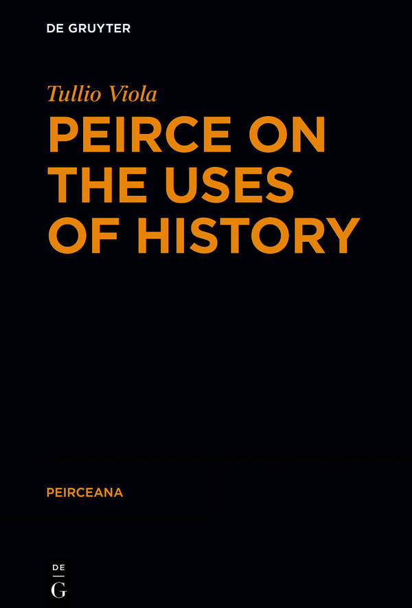 Peirceana Volume ISBN 9783110649499 e-ISBN PDF 9783110651560 e-ISBN - photo 1