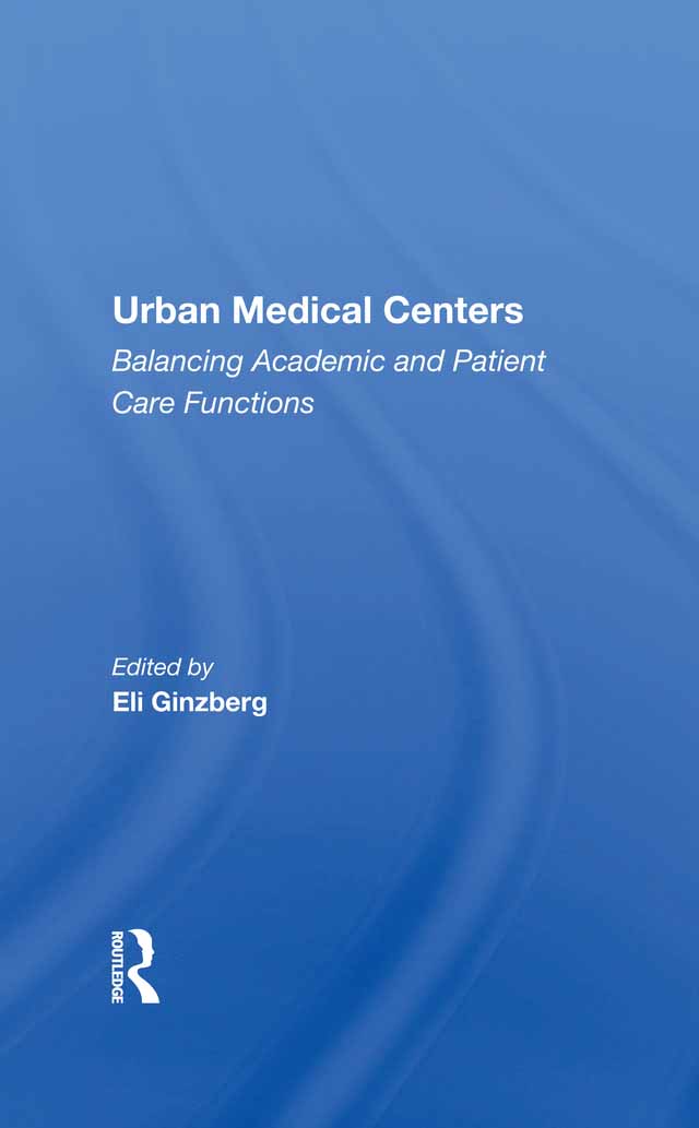 Urban Medical Centers Urban Medical Centers Balancing Academic and Patient - photo 1