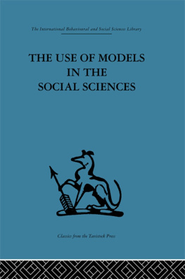 Lyndhurst Collins - The Use of Models in the Social Sciences