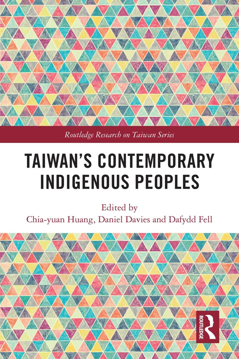 Taiwans Contemporary Indigenous Peoples This edited volume provides a complete - photo 1
