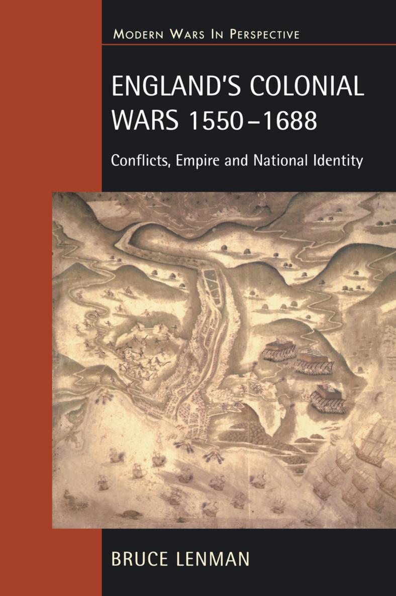 ENGLANDS COLONIAL WARS 1550-1688Modern Wars in Perspective General Editors - photo 1