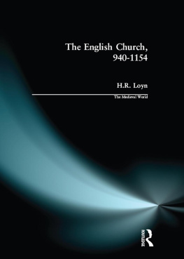 H.R. Loyn - The English Church, 940-1154