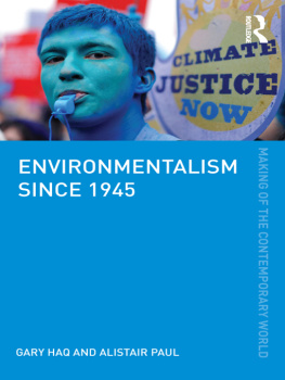 Gary Haq - Environmentalism Since 1945