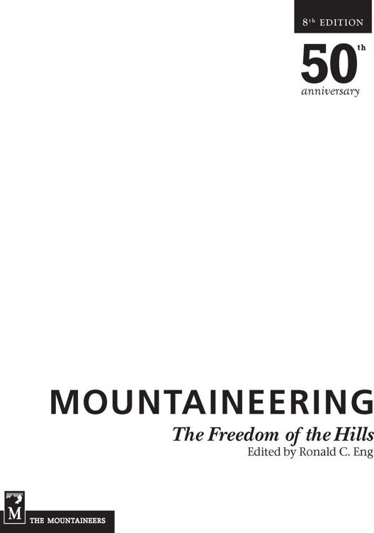 THE MOUNTAINEERS BOOKS is the nonprofit publishing arm of The Mountaineers an - photo 2
