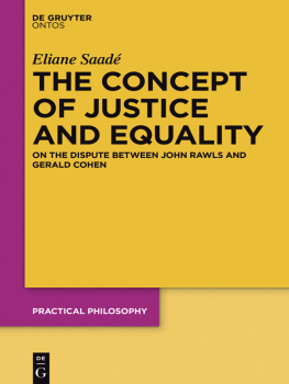 Eliane Saadé - The Concept of Justice and Equality: On the Dispute between John Rawls and Gerald Cohen