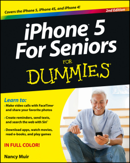 Nancy C. Muir iPhone 5 For Seniors For Dummies