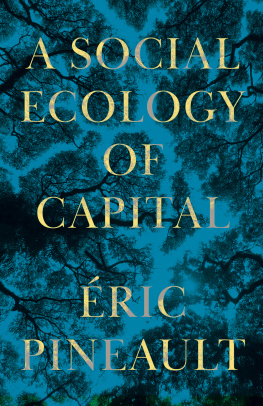 Éric Pineault - A Social Ecology of Capital