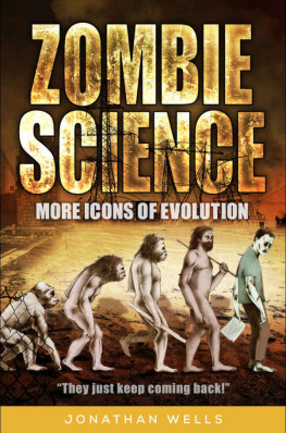 Jonathan Wells - Zombie Science: More Icons of Evolution