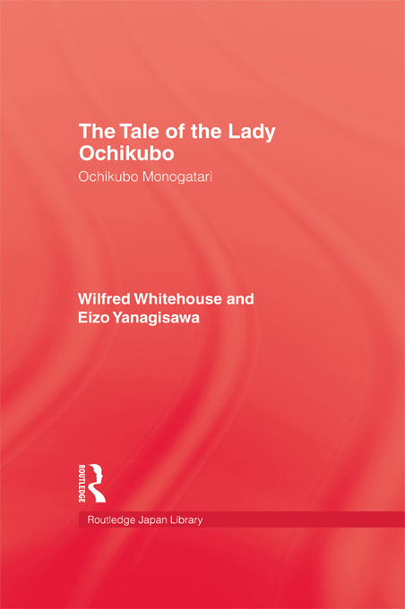 THE TALE OF THE LADY OCHIKUBO This family saga of a wicked stepmother has been - photo 1