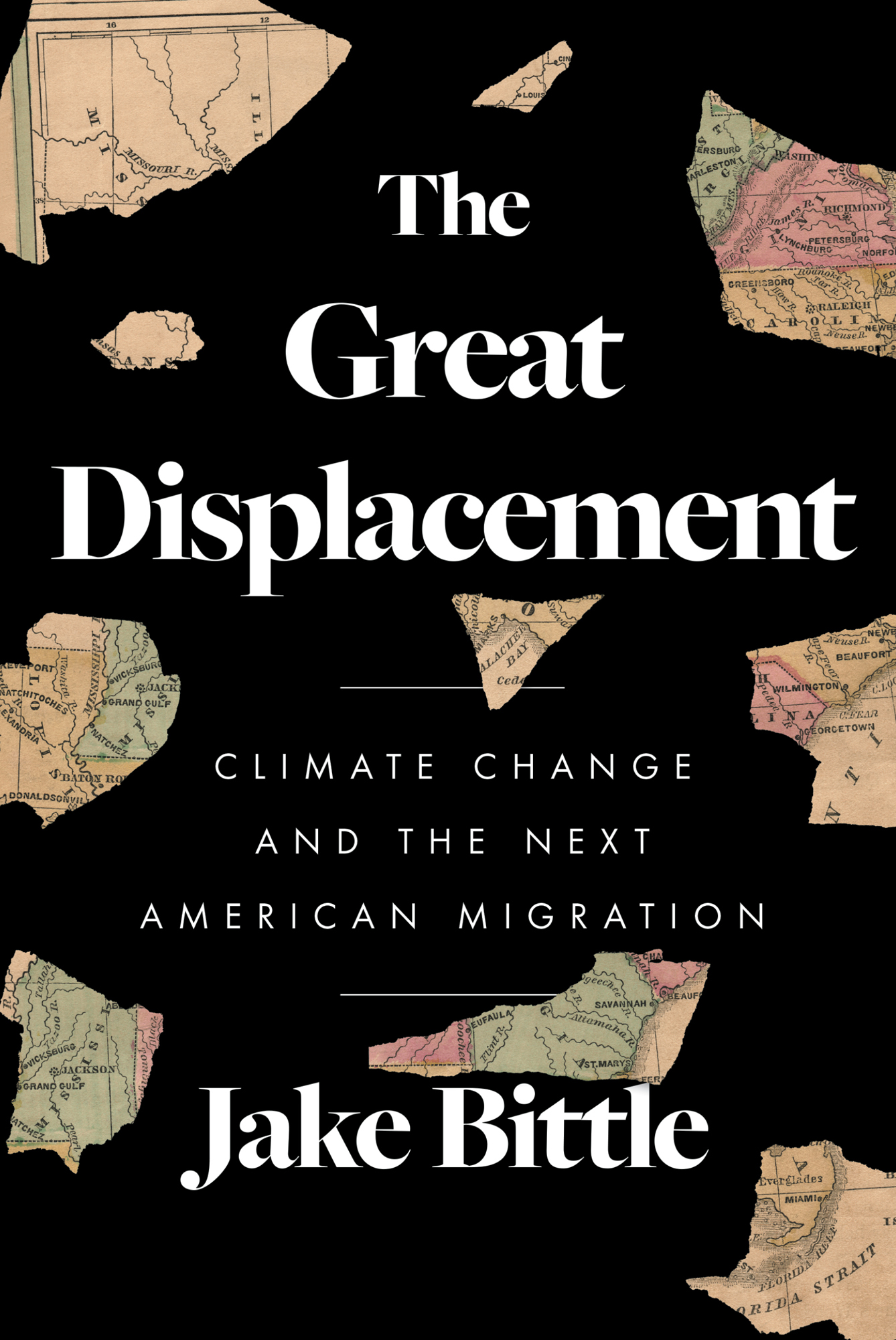 The Great Displacement Climate Change and the Next American Migration Jake - photo 1