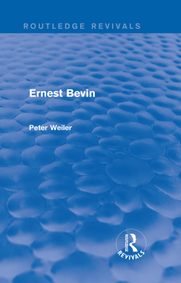 Peter Weiler Ernest Bevin (Routledge Revivals)