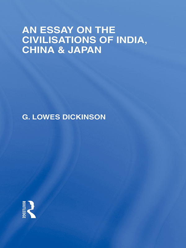 An Essay on the Civilisations of India China and Japan - image 1