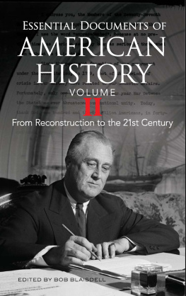 Bob Blaisdell - Essential Documents of American History, Volume II