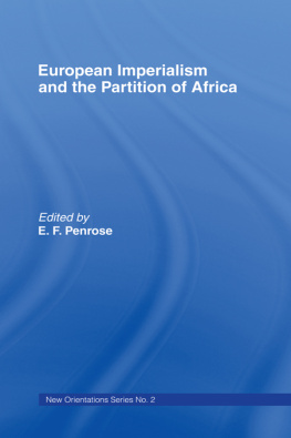 Ernest Francis Penrose - European Imperialism and the Partition of Africa