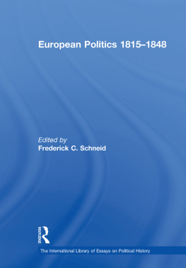 Frederick C. Schneid - European Politics 1815–1848