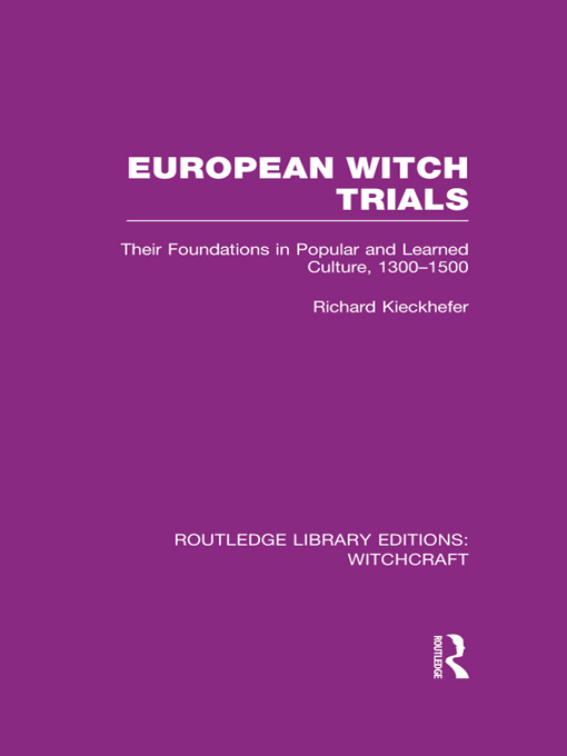 ROUTLEDGE LIBRARY EDITIONS WITCHCRAFT EUROPEAN WITCH TRIALS EUROPEAN WITCH - photo 1