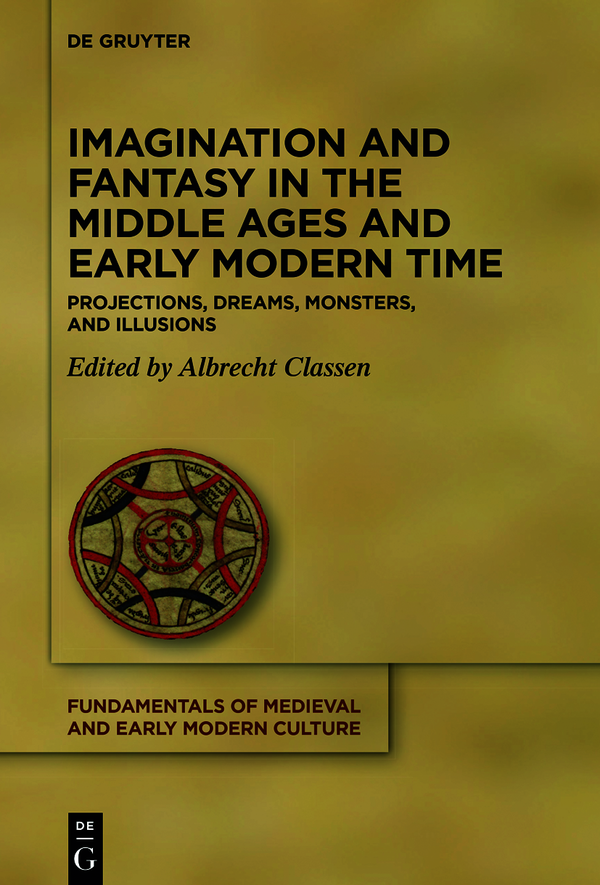 Fundamentals of Medieval and Early Modern Culture Edited by Albrecht Classen - photo 1